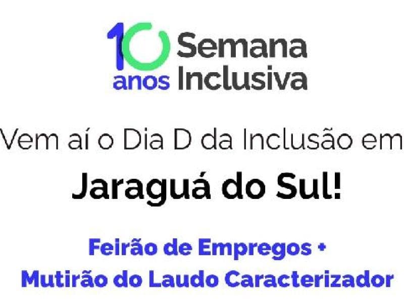 Jaraguá do Sul realiza 1ª Semana Inclusiva