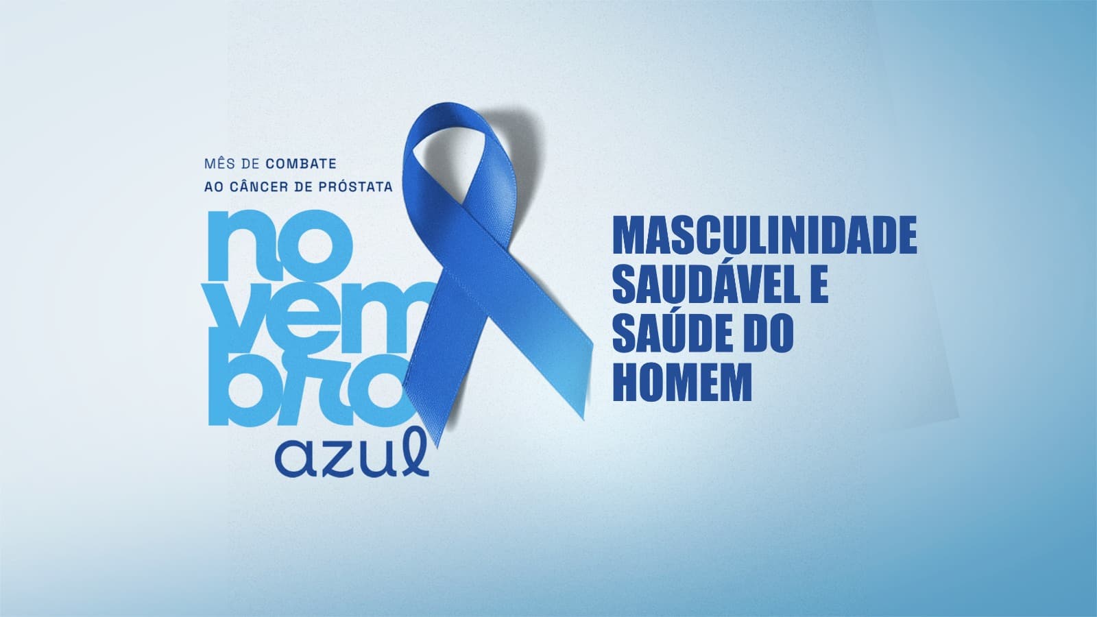 Palestra vai tratar sobre “Masculinidade Saudável e Saúde do Homem”